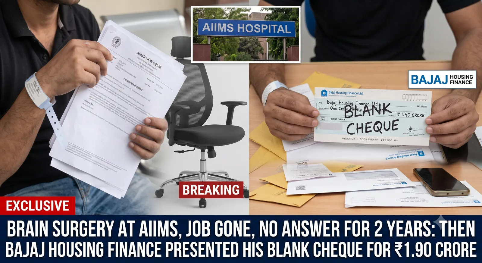 Brain Surgery at AIIMS. Job Gone the Same Month. No Answer for Two Years. Then Bajaj Housing Finance Presented His Blank Cheque for ₹1.90 Crore.