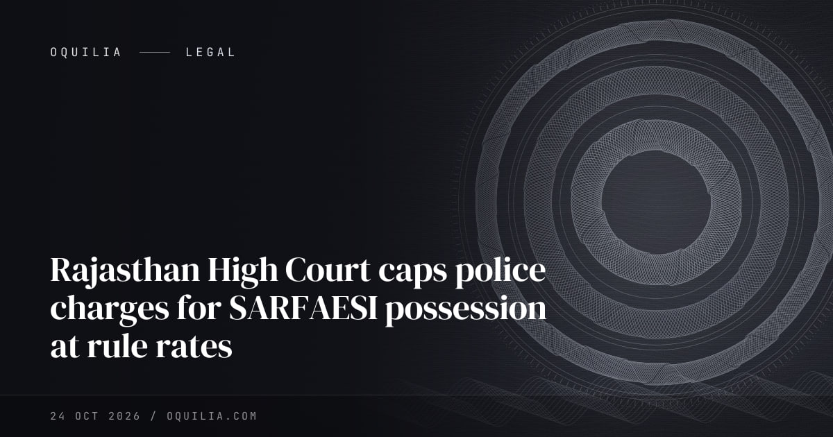 Rajasthan High Court caps police charges for SARFAESI